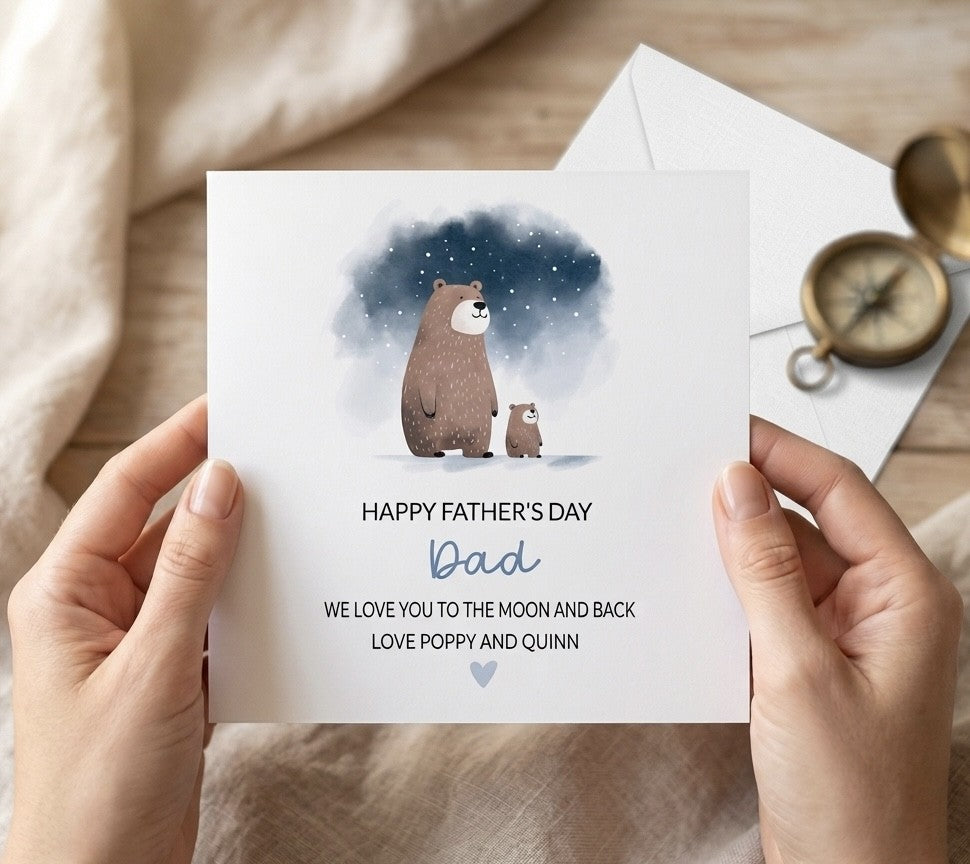 I Love You To The Moon and Back, Daddy Bear Card, Personalised Father's Day Card