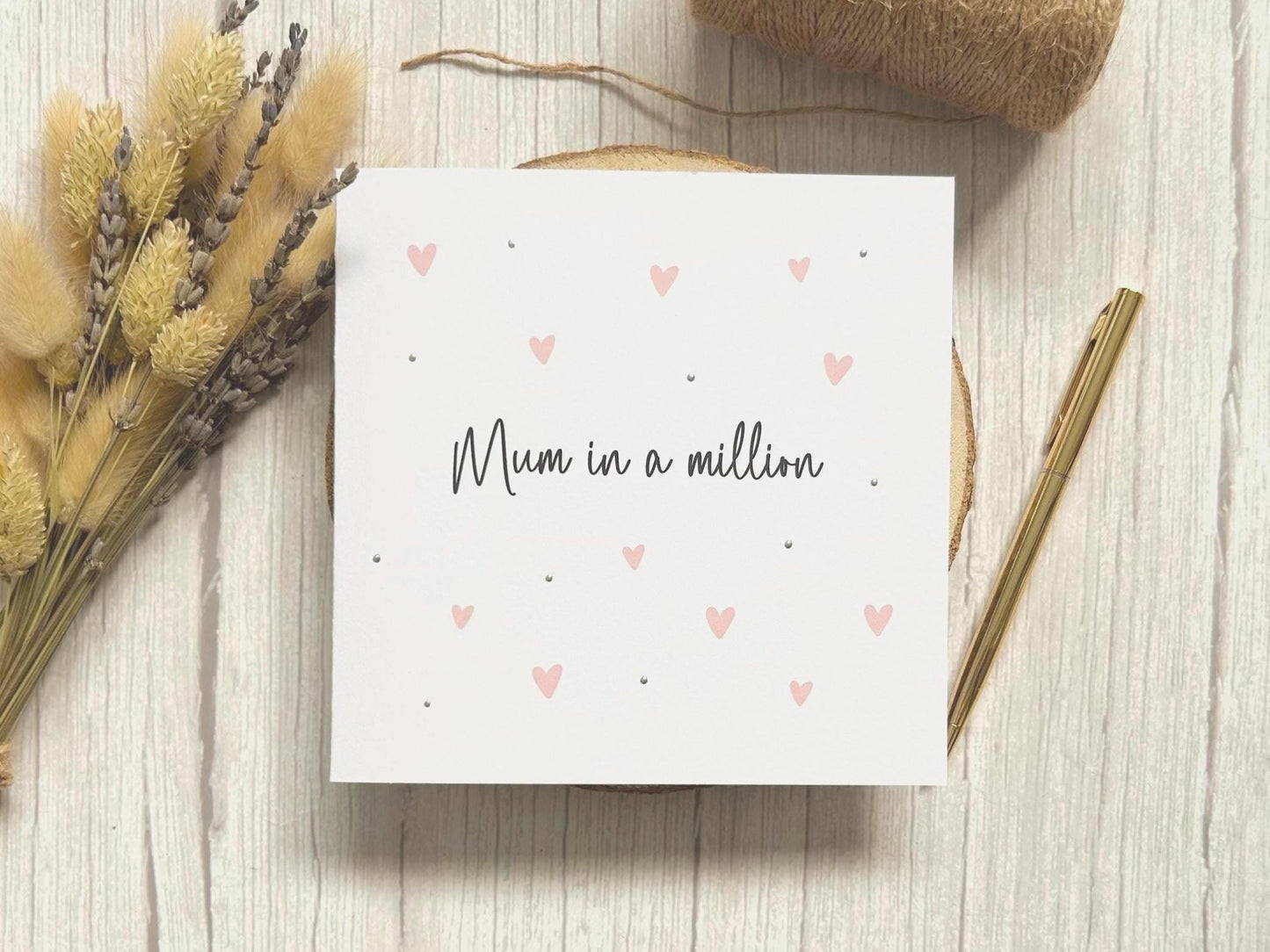 Mum Birthday Card, Mum in a Million Happy Birthday Mum, Pink Hearts
