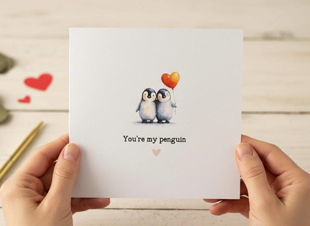 You’re My Penguin, Love Card For Anniversary