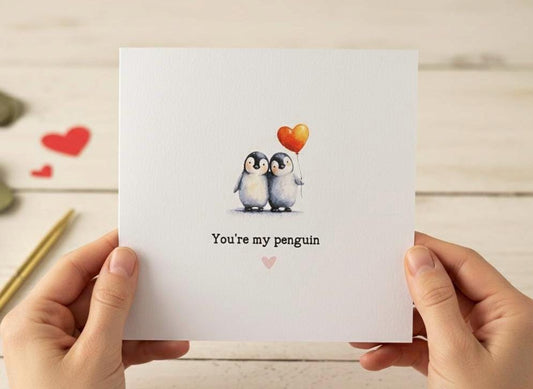 You’re My Penguin, Love Card For Anniversary
