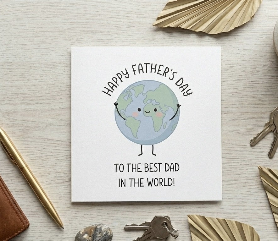 Best Dad In The World Card, Cute Fathers Day Card for Dad, Unique Illustrated Earth Card For Daddy, Grandad