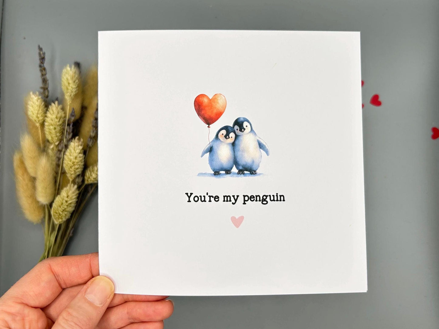 You’re My Penguin, Love Card For Valentines and Anniversary