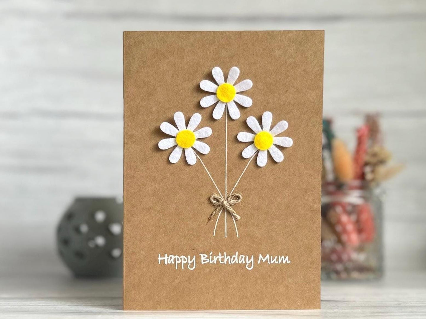 Handmade Daisy Birthday Card, Birthday Card for Mum