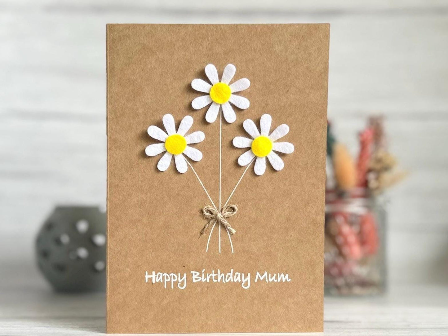Handmade Daisy Birthday Card, Birthday Card for Mum