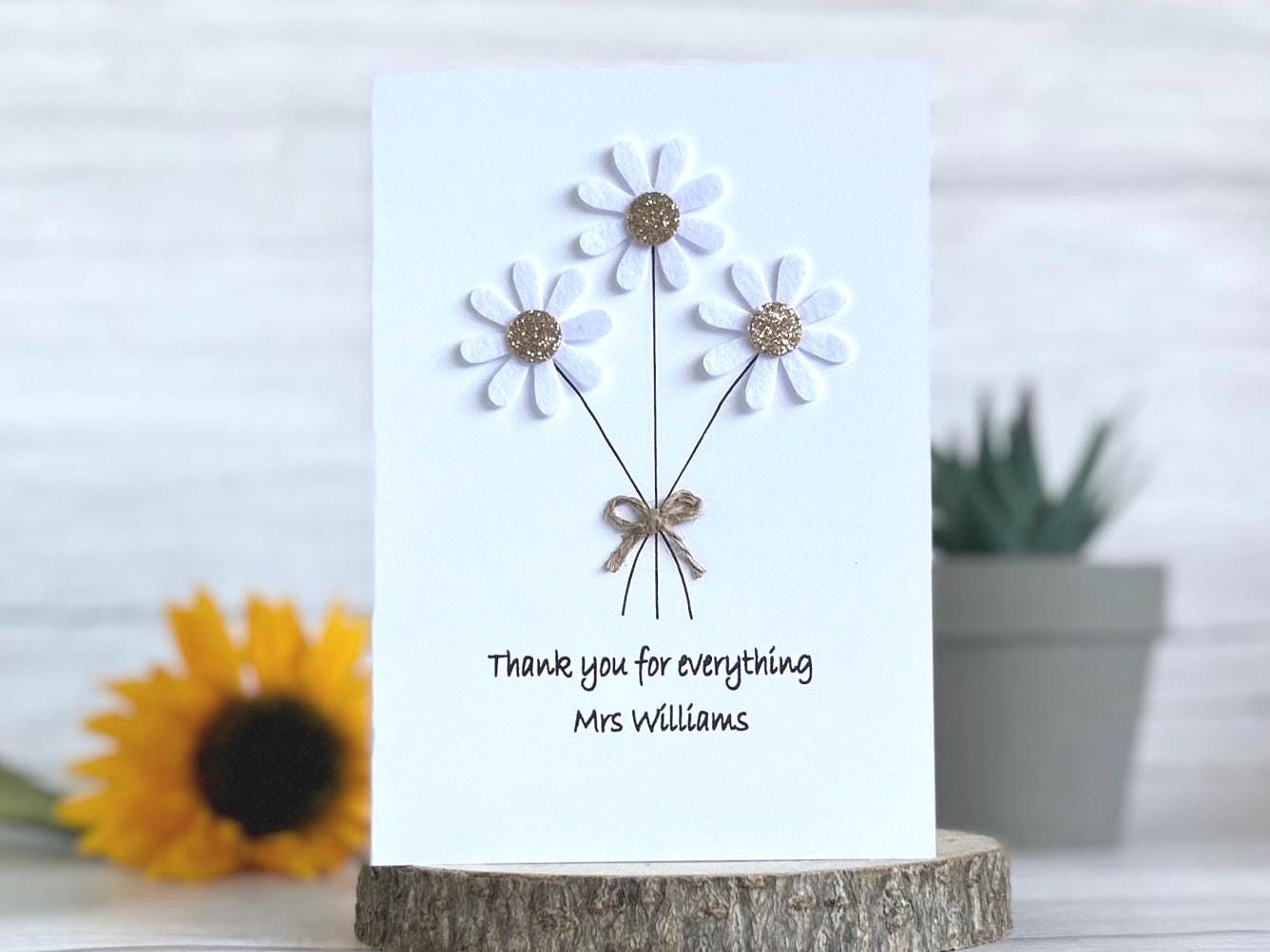 Handmade Daisy Thank You Teacher Card, End of Term Card