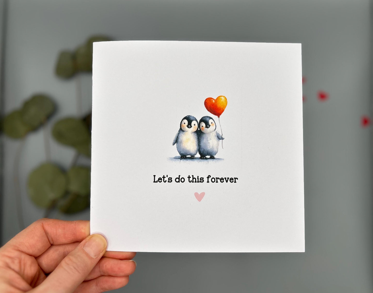 Lets Do This Forever, Penguin Love Card For Anniversary