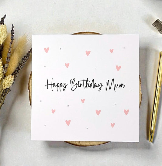 Handmade Mum Birthday Card, Hearts and Silver Embellishments