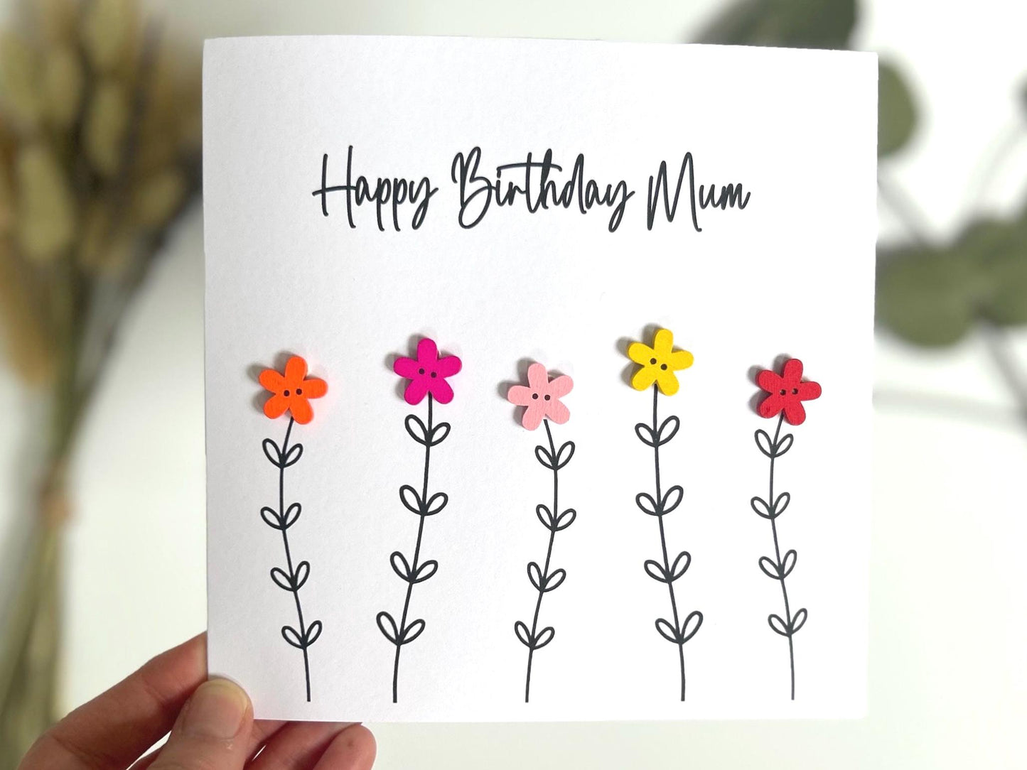 Handmade Mum Birthday Card, Mum Flower Card, Happy Birthday Mum, Button Birthday Card, Special Mum Card