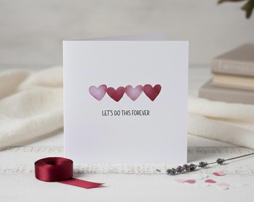 Let’s Do This Forever, Watercolour Pink and Red Hearts, Anniversary Card For Her, Anniversary Card for Him