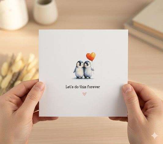 Lets Do This Forever, Penguin Love Card For Anniversary