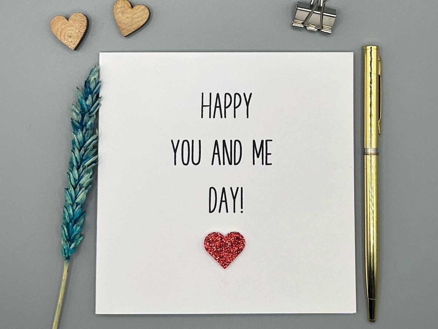 Happy You And Me Day, Anniversary Card, Love Card, Personalised Card
