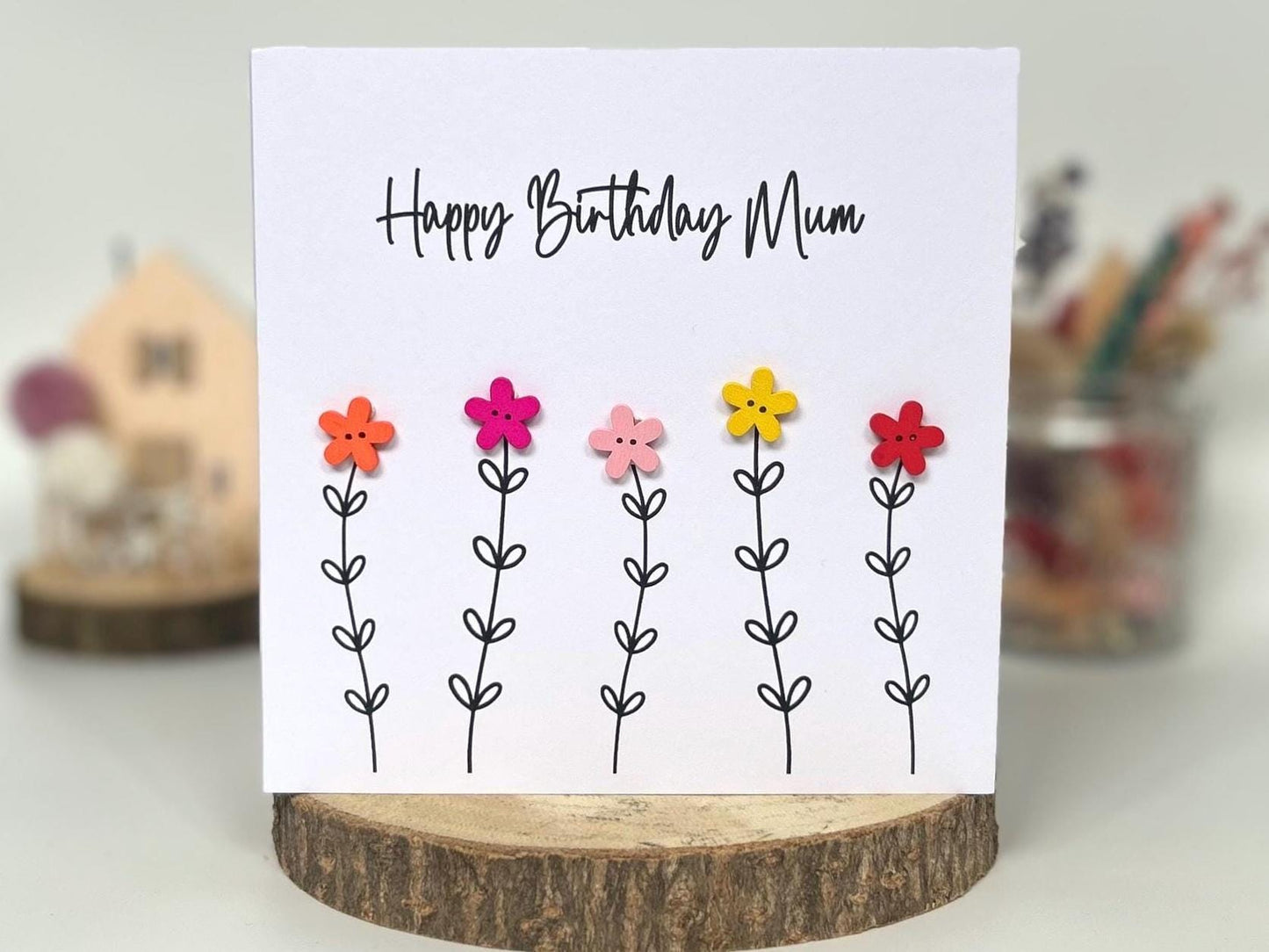 Handmade Mum Birthday Card, Mum Flower Card, Happy Birthday Mum, Button Birthday Card, Special Mum Card