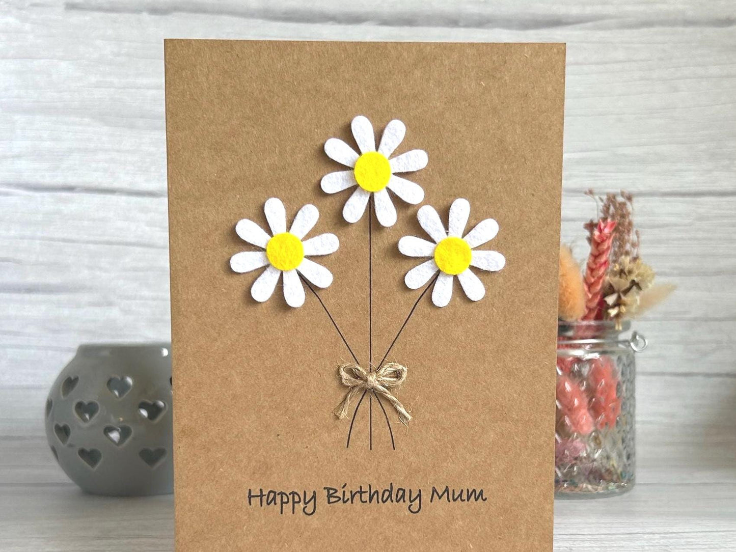 Personalised Felt Daisy Birthday Card, Handmade 3D Flower Card for Mum or Friend, Special Floral Birthday Keepsake with Twine Bow