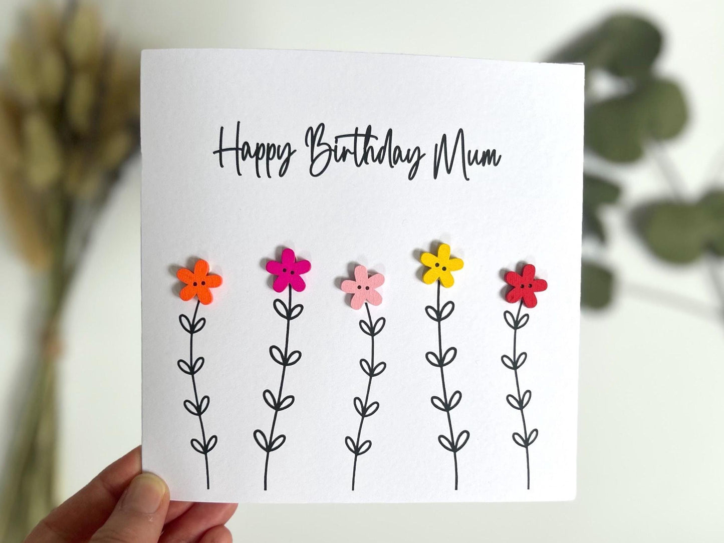 Handmade Mum Birthday Card, Mum Flower Card, Happy Birthday Mum, Button Birthday Card, Special Mum Card