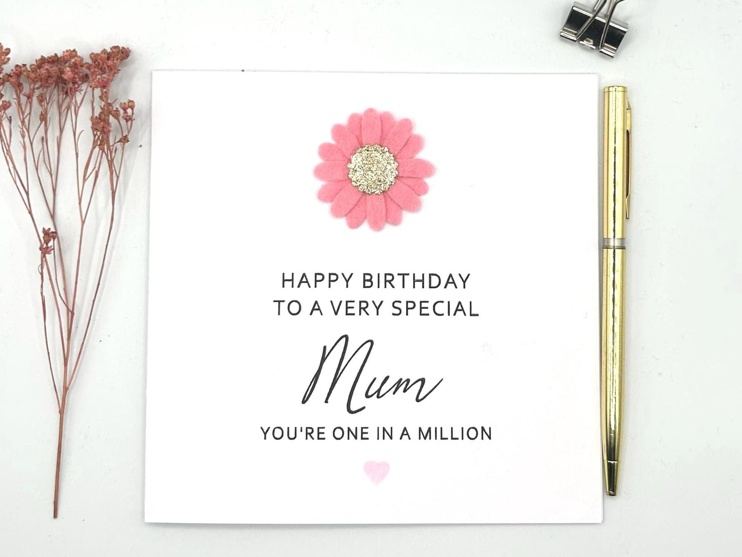 Handmade Mum Birthday Card, Pink Felt Flower