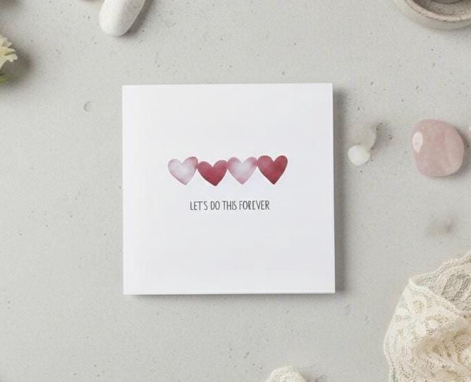 Let’s Do This Forever, Watercolour Pink and Red Hearts, Anniversary Card For Her, Anniversary Card for Him
